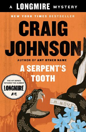 [Walt Longmire 09] • A Serpent's Tooth